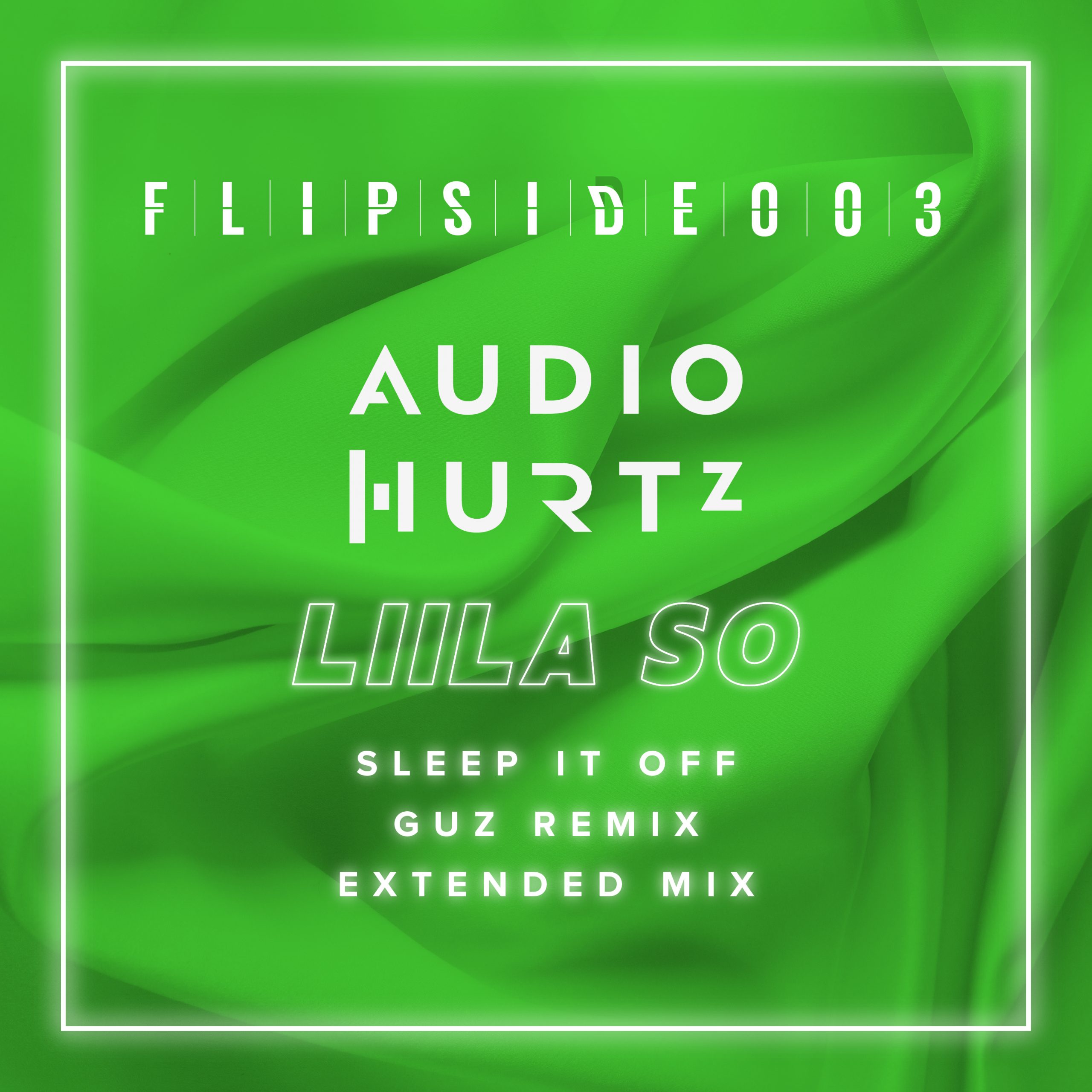 Flipside 003 Sleep it Off Guz Remix Extended Mix