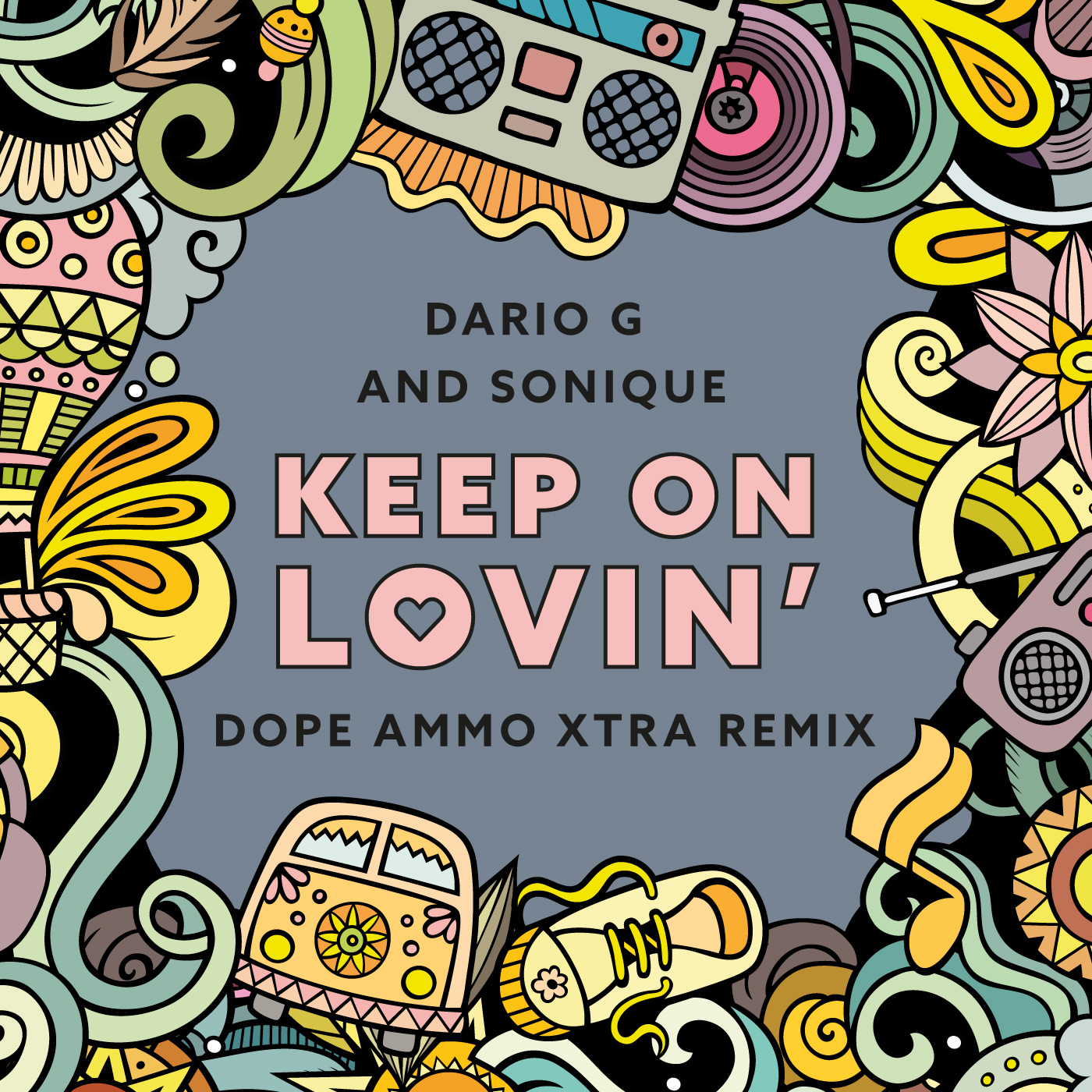 Keep-on-Lovin'-Dancin-Dope-Ammo-Xtra-Remix